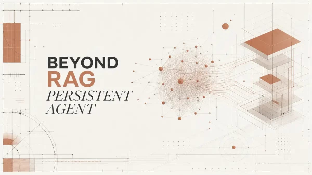 Hero image for Beyond RAG: The Future of AI Agent Persistent Memory