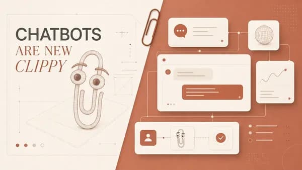 Hero image for Chatbots Are the New Clippy: The Shift to Passive Agents & Systems of Action