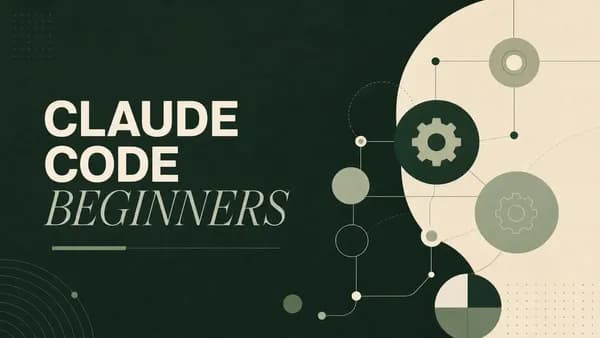Hero image for Claude Code for Absolute Beginners: Build AI Agents Without Coding