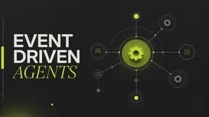 Hero image for Event-Driven Agents: Designing Systems That React, Not Just Poll