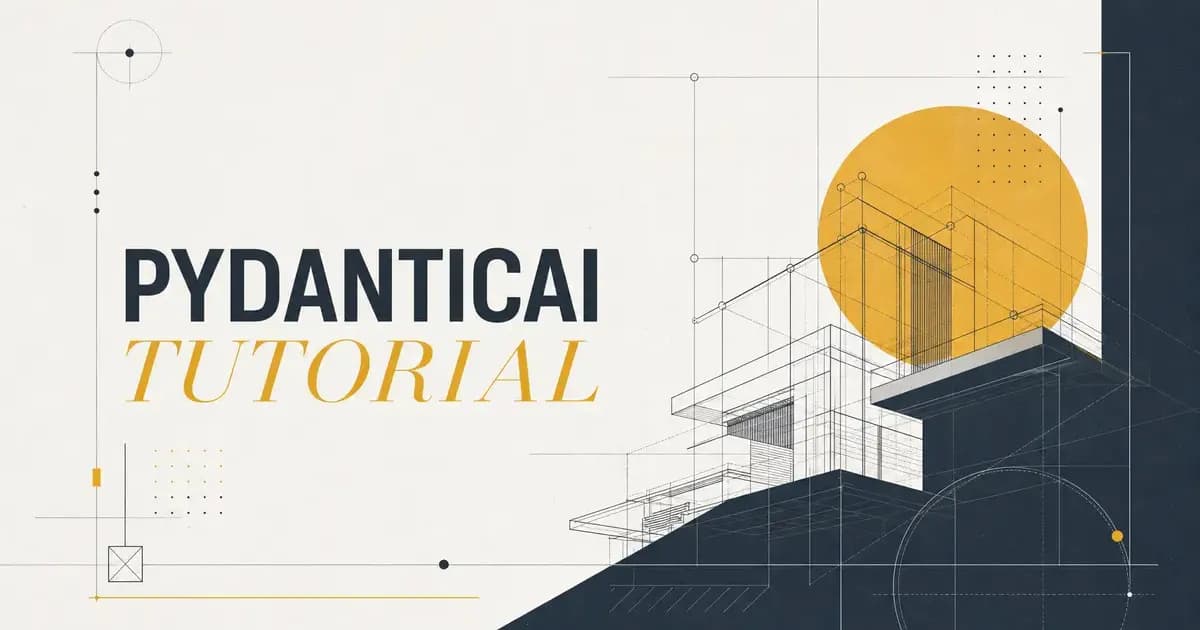 Hero image for How to Build a Type-Safe AI Agent with PydanticAI