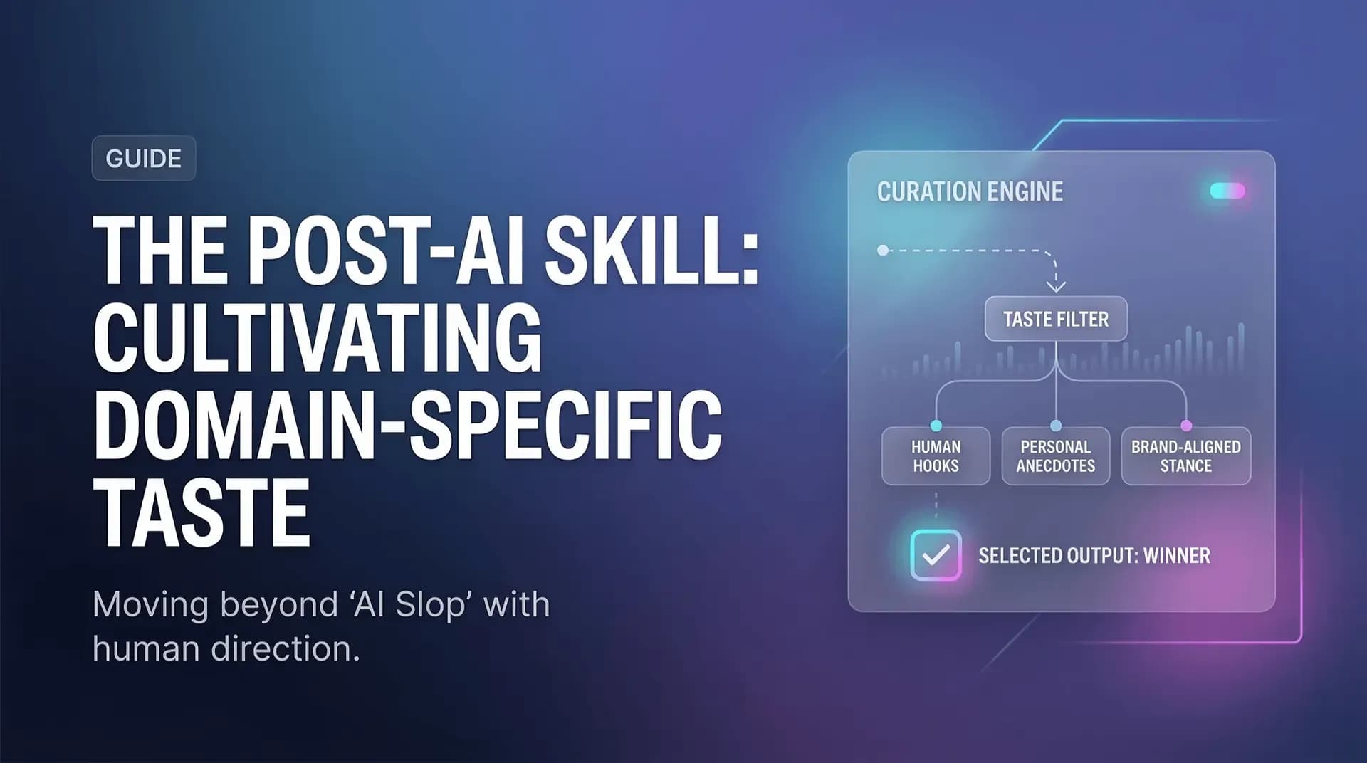 Why Your AI Output is 'Slop'